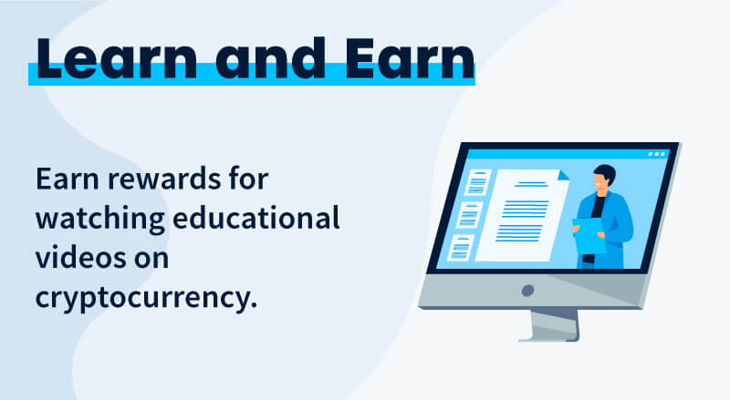 Learn and Earn rewards