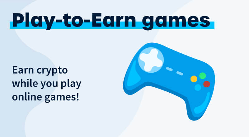 play-to-earn games 