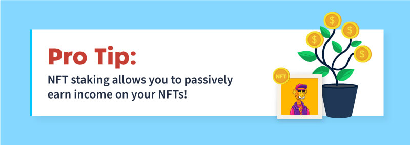 NFT staking for passive income