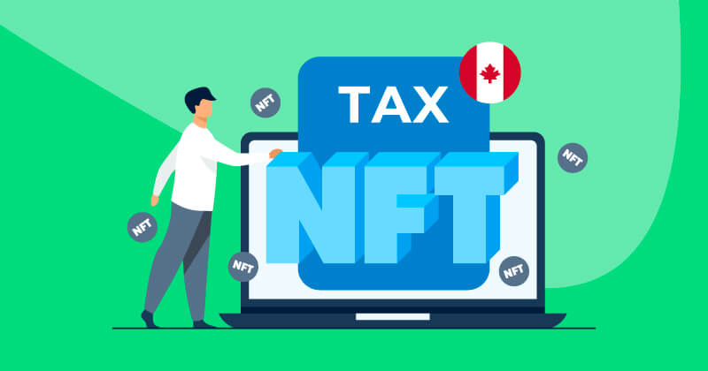 NFT Tax Canada: Investor’s Guide 2024