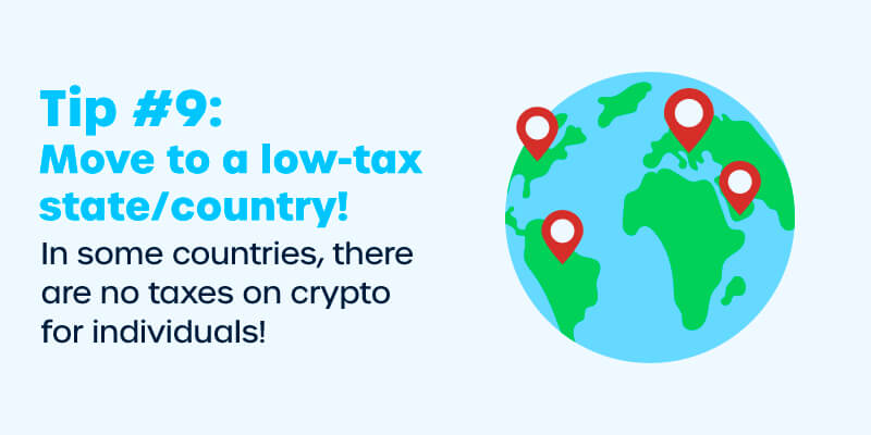 Move to a low tax state or country