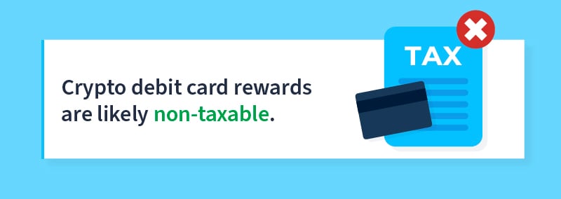 Crypto debit card rewards tax